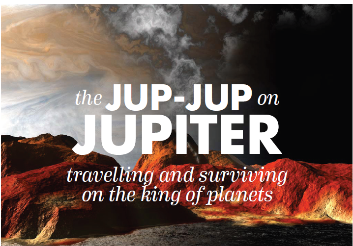 The Jup-Jup on Jupiter: A Travel Guide