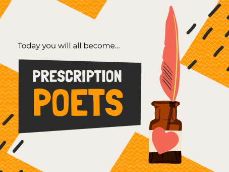 Are your students ready to become Prescription Poets?