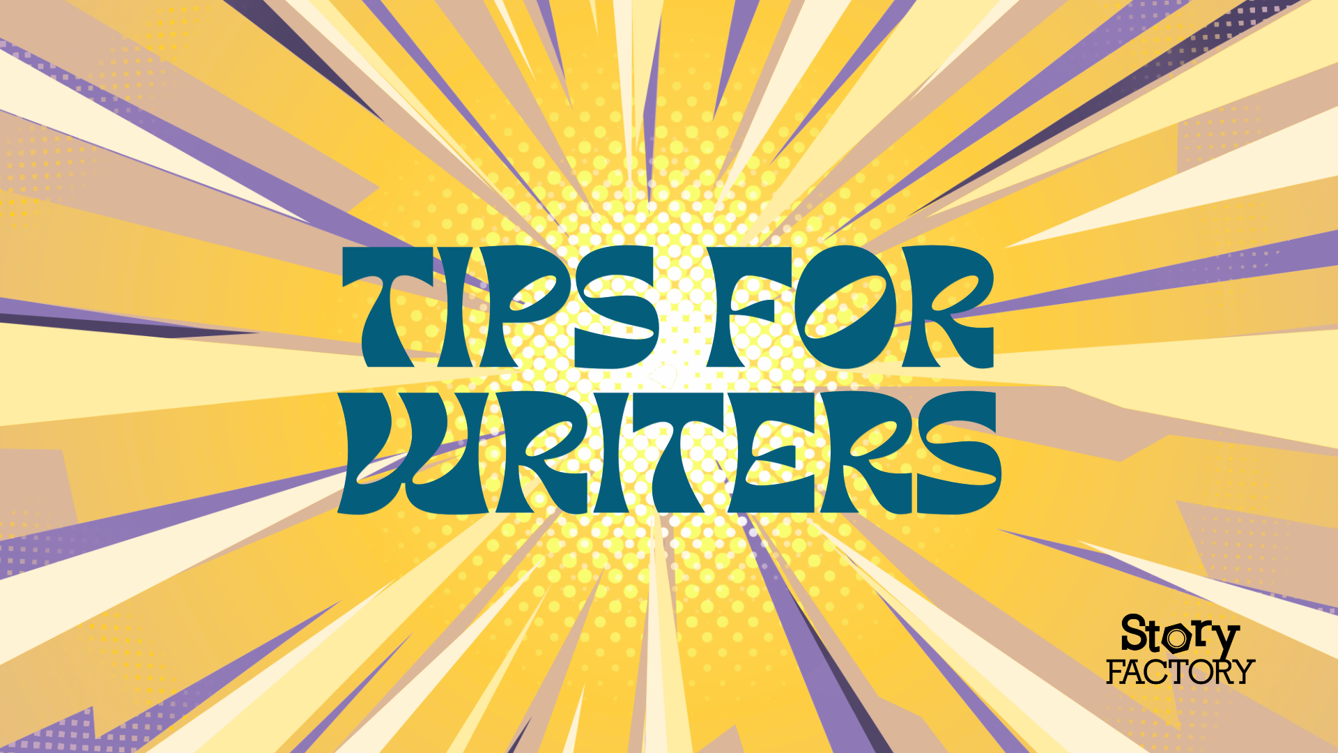 Tips and Tricks for Writers