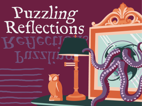 Puzzling Reflections (Online)