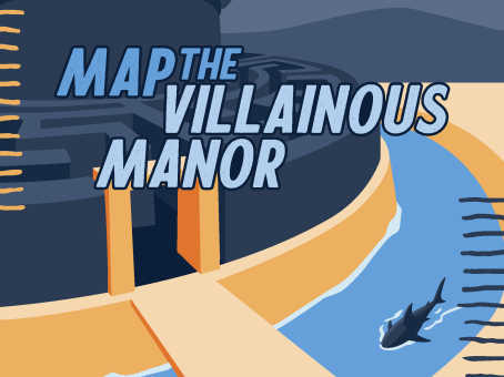 Map the Villainous Manor! (IN-PERSON@Story Factory Parramatta)