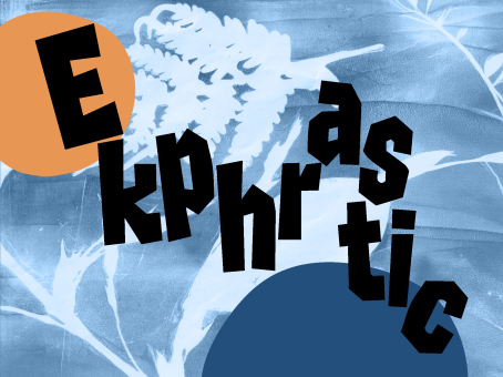 Ekphrastic
